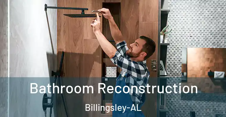 inner Bathroom imggen Bathroom Reconstruction Billingsley-AL