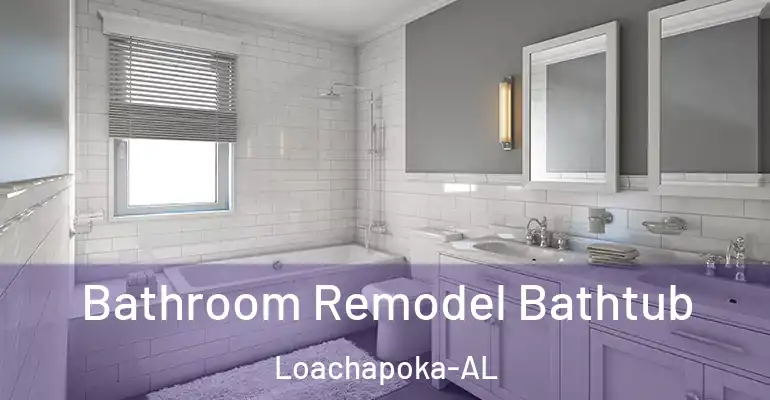 inner Bathroom imggen Bathroom Remodel Bathtub Loachapoka-AL