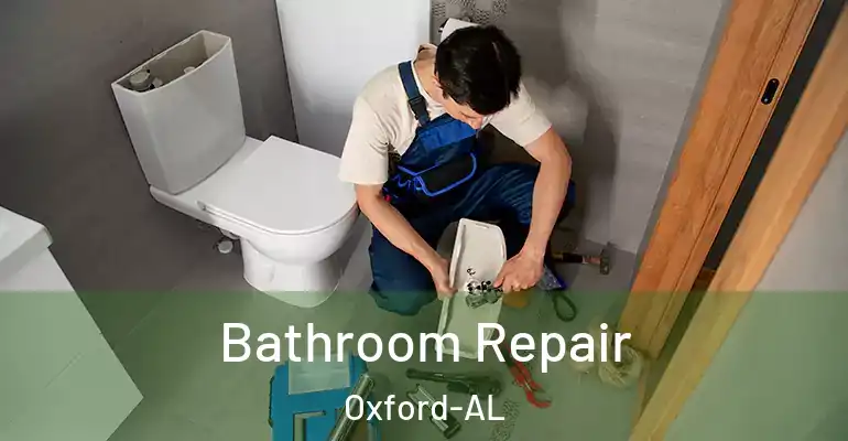 inner Bathroom imggen Bathroom Repair Oxford-AL