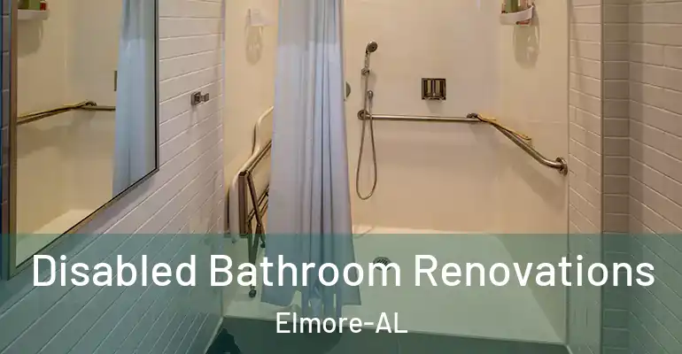 inner Bathroom imggen Disabled Bathroom Renovations Elmore-AL