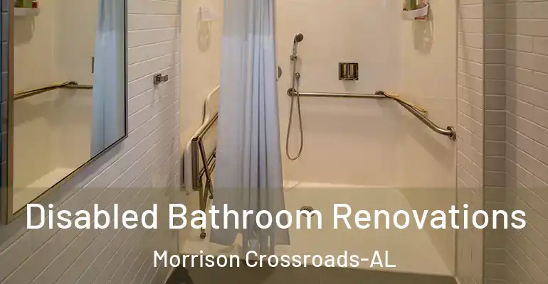 inner Bathroom imggen Disabled Bathroom Renovations Morrison Crossroads-AL