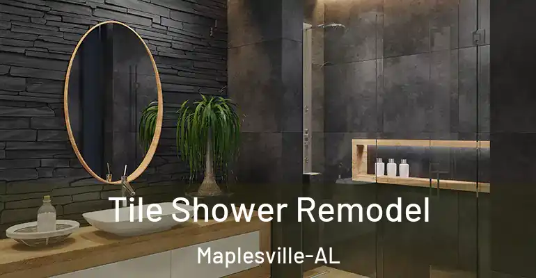 inner Bathroom imggen Tile Shower Remodel Maplesville-AL